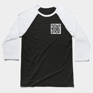 Never gonna give you up - QR code Baseball T-Shirt